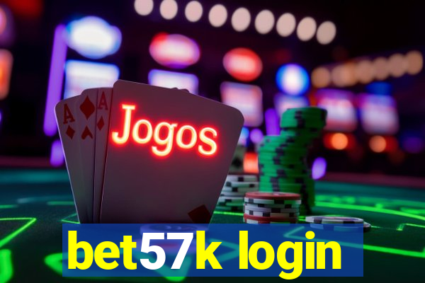 bet57k login